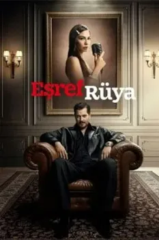 Постер Мечта Эшрефа / Сон Эшрефа (2025)